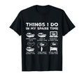 Things I Do My Spare Time Car Enthusiast T-Shirt - Unique Graphic Unisex - T-Shirt, Sweatshirt, Hoodie