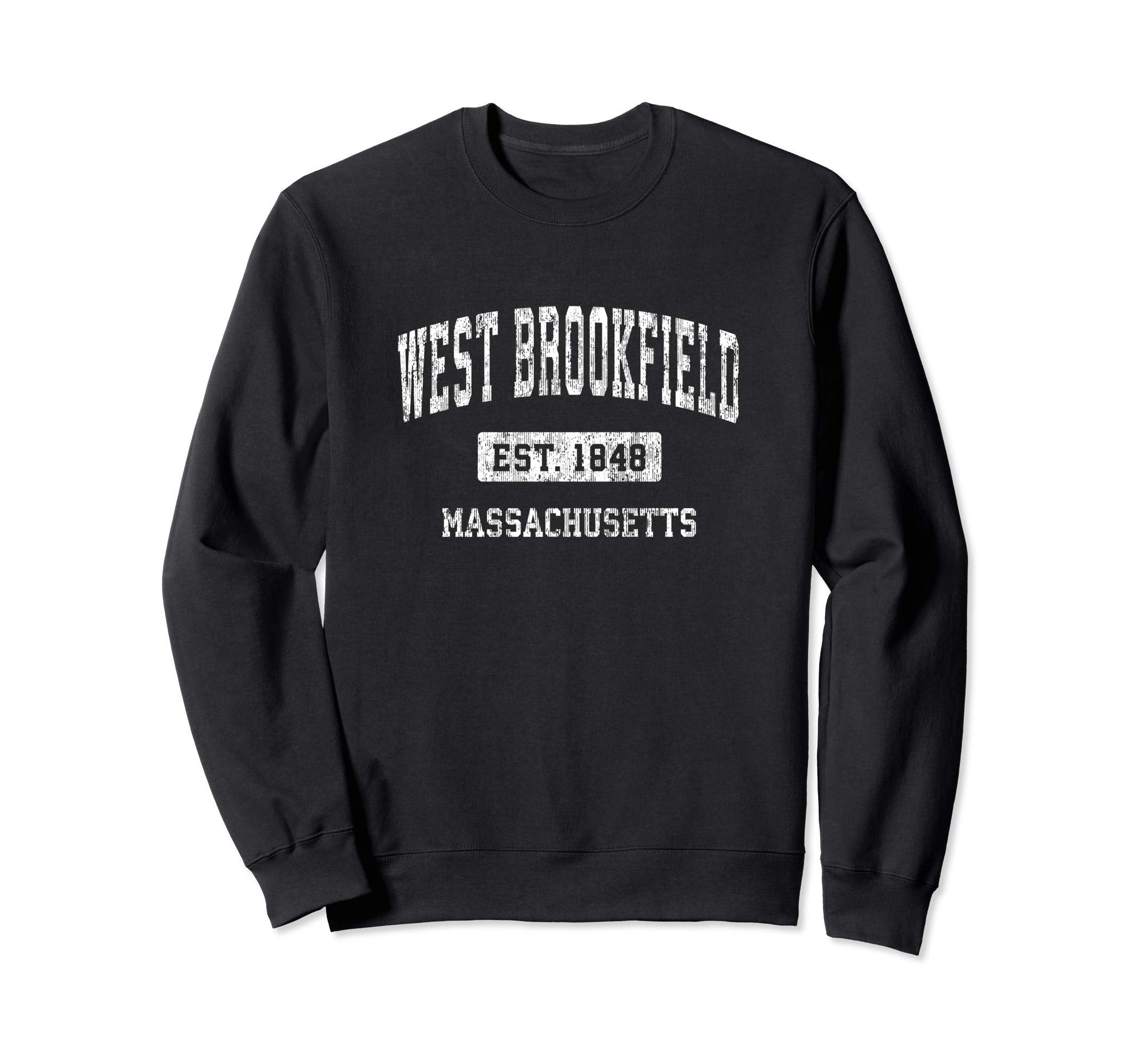 West Brookfield Massachusetts Ma Sweatshirt - Novelty Apparel Men Women - T-Shirt, Sweatshirt, Hoodie