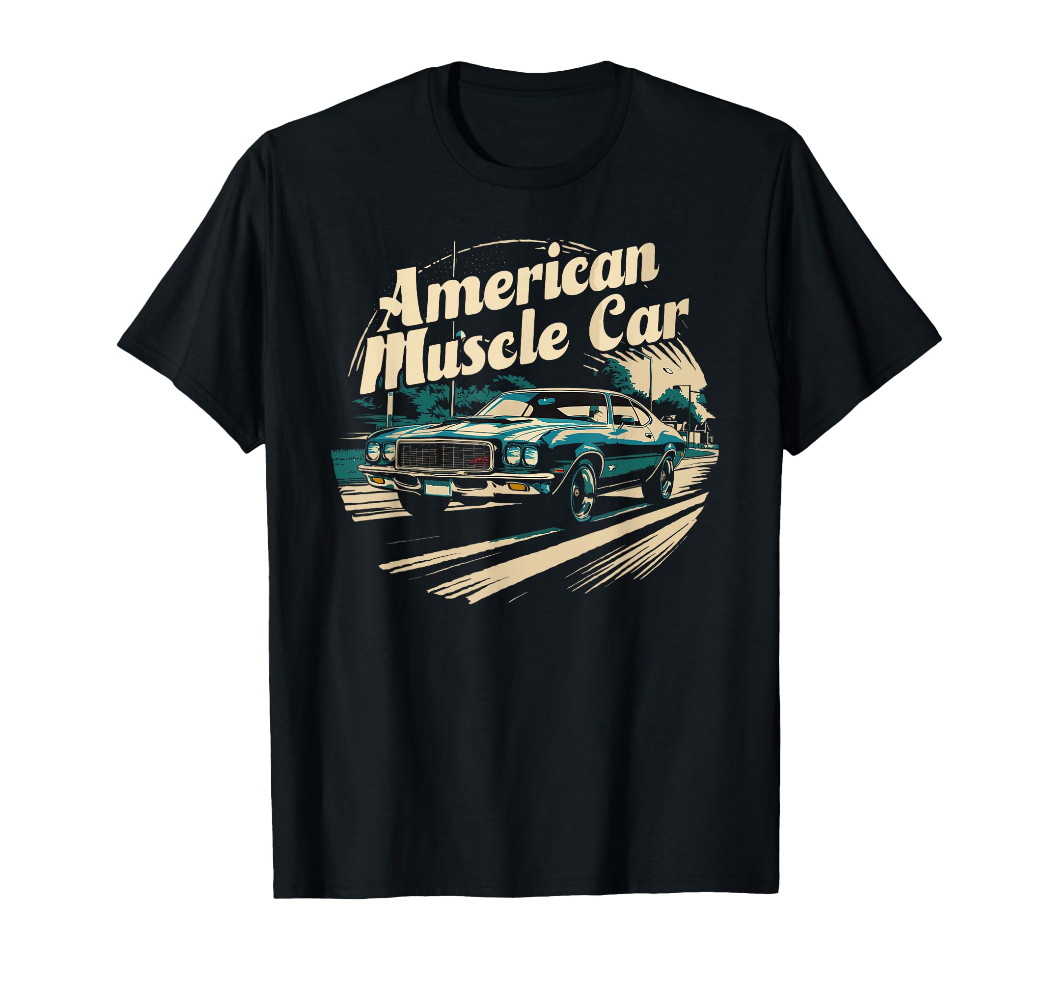 Muscle Car American Funny Car T-Shirt - Graphic Print for Adults - T-Shirt, Sweatshirt, Hoodie