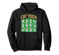 Cat Yoga Poses Cats Practicing Hoodie - Casual Everyday Wear for Adults - T-Shirt, Sweatshirt, Hoodie