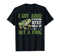 I Got Adhd Attention Deficit Hold Up T-Shirt - Minimalist Print for Adults - T-Shirt, Sweatshirt, Hoodie