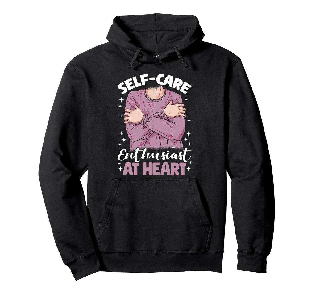 Self Care Enthusiast Heart Raising Hoodie - Streetwear Style Men Women - T-Shirt, Sweatshirt, Hoodie