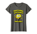 Professional Overthinker Available Funny T-Shirt - Unique Graphic Men Women - T-Shirt, Sweatshirt, Hoodie