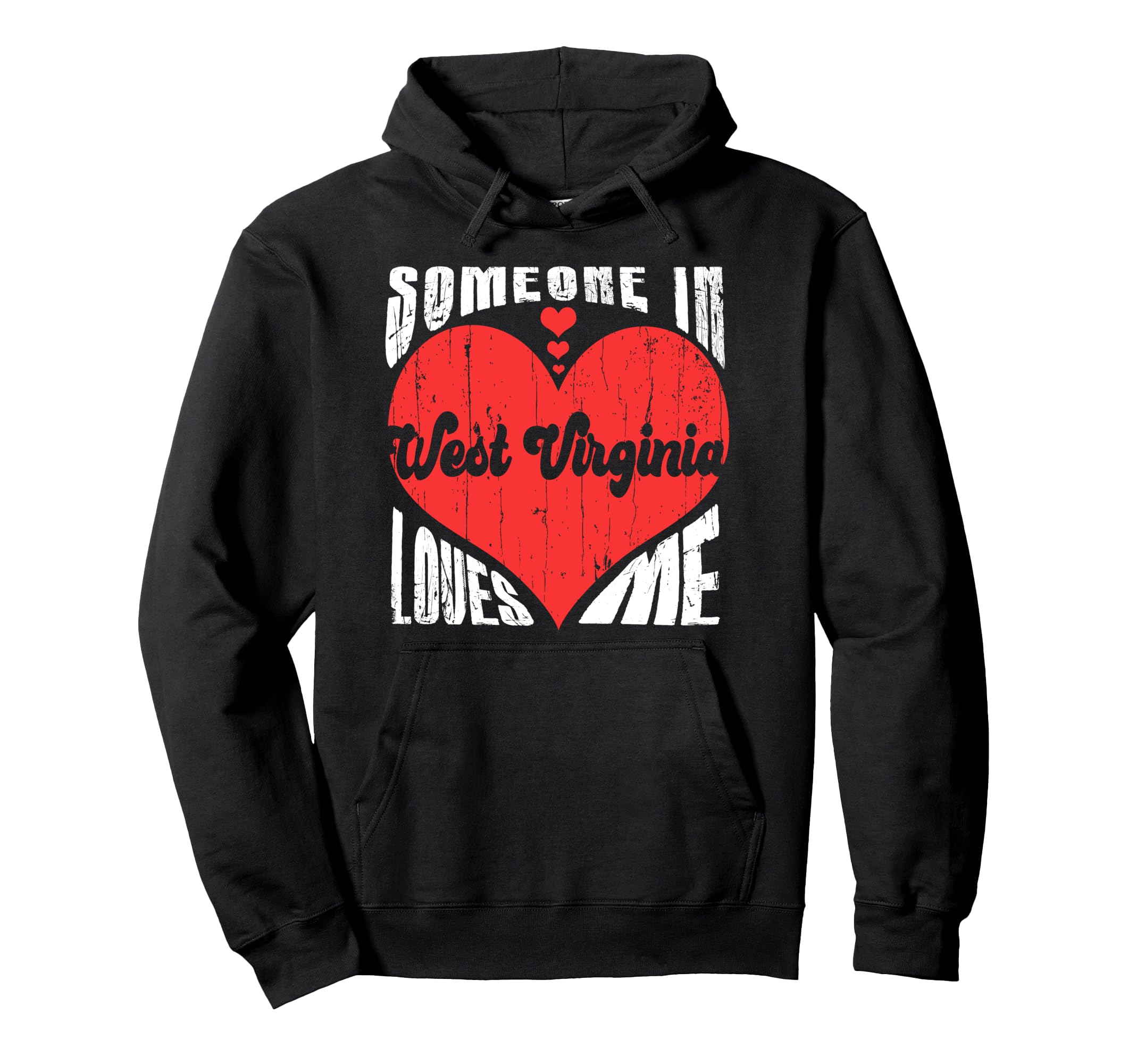 Someone West Virginia Loves Me Heart Hoodie - Minimalist Print for Adults - T-Shirt, Sweatshirt, Hoodie