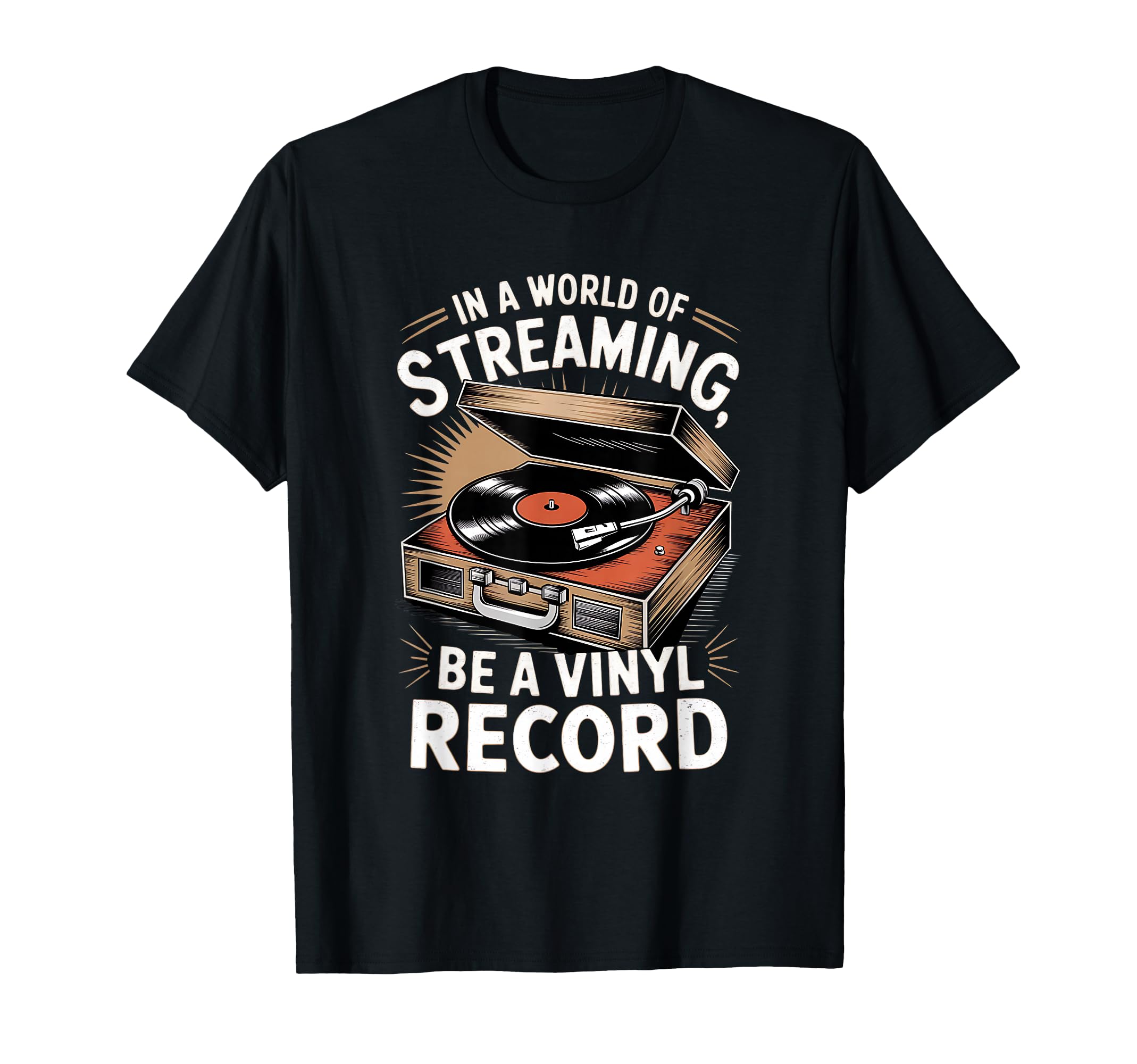Vinyl Record Player Lover Funny T-Shirt - Casual Everyday Wear Men Women - T-Shirt, Sweatshirt, Hoodie