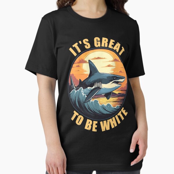 It's great to be white - Adult & Kids T-Shirts, Sweatshirts & Hoodies apparel design preview 1