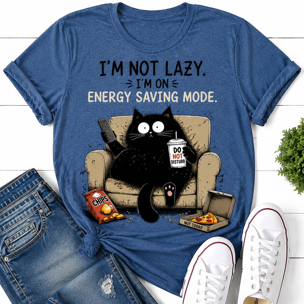 I'm Not Lazy On Cat Print Women Slogan - Adult & Kids T-Shirts, Sweatshirts & Hoodies apparel design preview 1