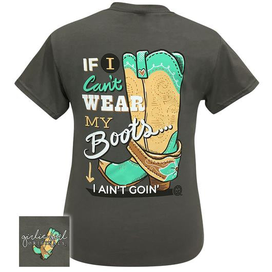 Girlie Girl Originals Preppy Can't Wear Boots I Ain't - Adult & Kids T-Shirts, Sweatshirts & Hoodies apparel design preview 1