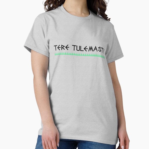 Tere Tulemast - Adult & Kids T-Shirts, Sweatshirts & Hoodies apparel design preview 1