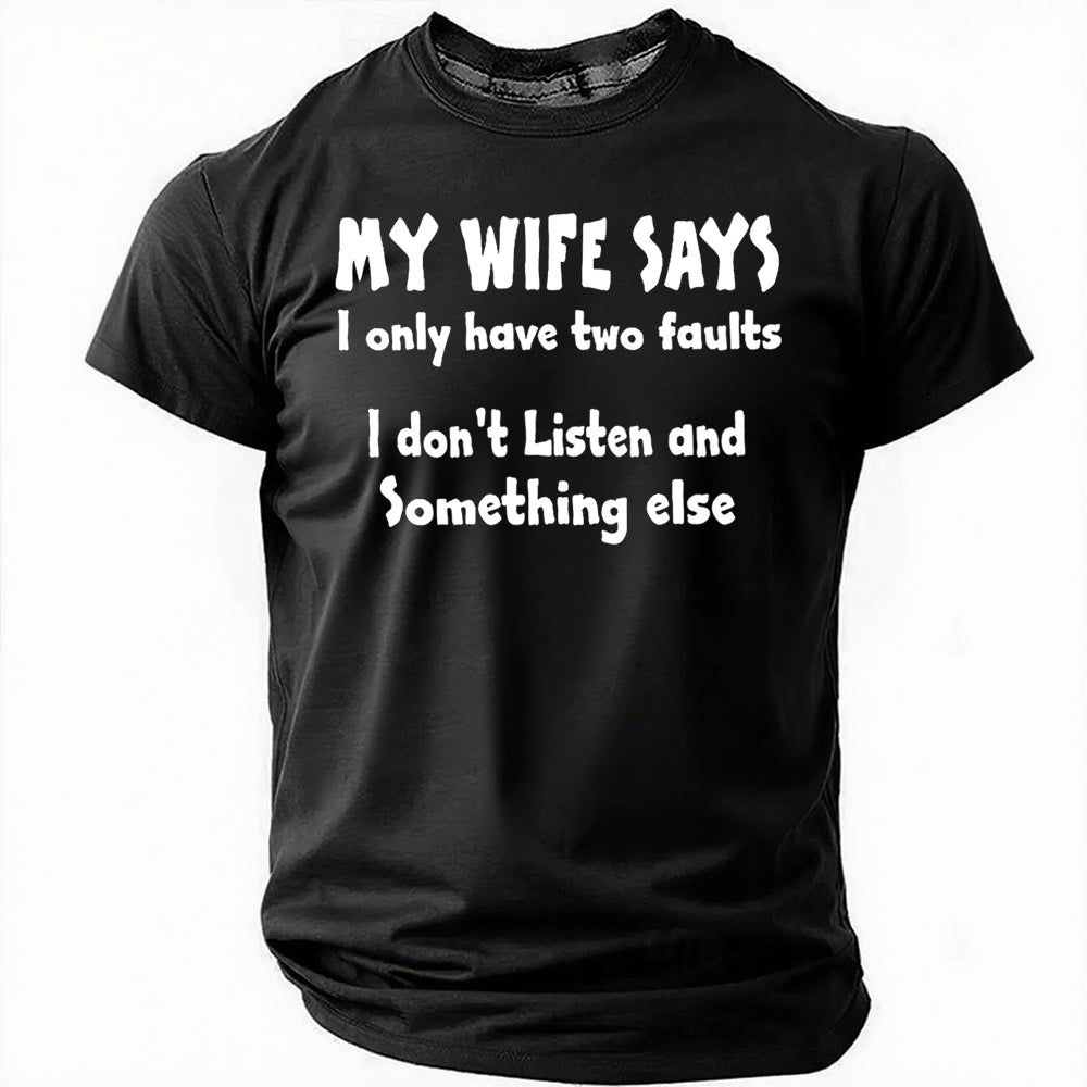 MY WIFE SAYS Print Men Slogan - Adult & Kids T-Shirts, Sweatshirts & Hoodies apparel design preview 8
