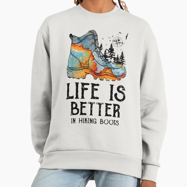 HIKER HOBBIES LIFE IS BETTER IN HIKING BOOTS - Adult & Kids T-Shirts, Sweatshirts & Hoodies apparel design preview 1