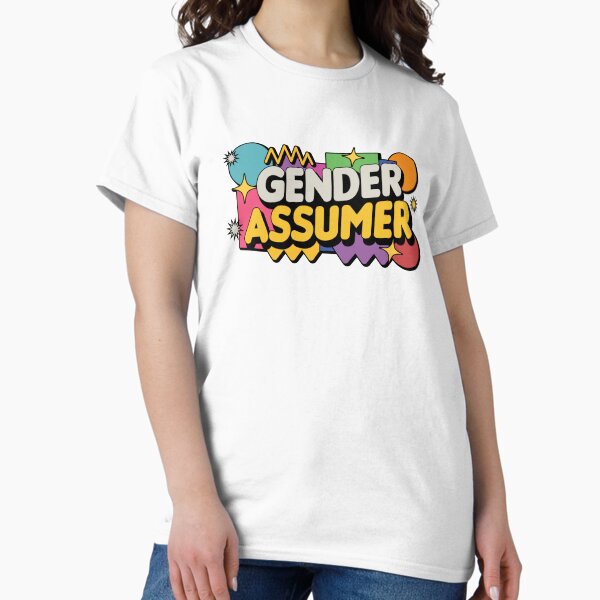 Gender Assumer - Adult & Kids T-Shirts, Sweatshirts & Hoodies apparel design preview 1