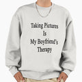 Taking Pictures Is My Boyfriend's Therapy - Adult & Kids T-Shirts, Sweatshirts & Hoodies apparel design preview 1