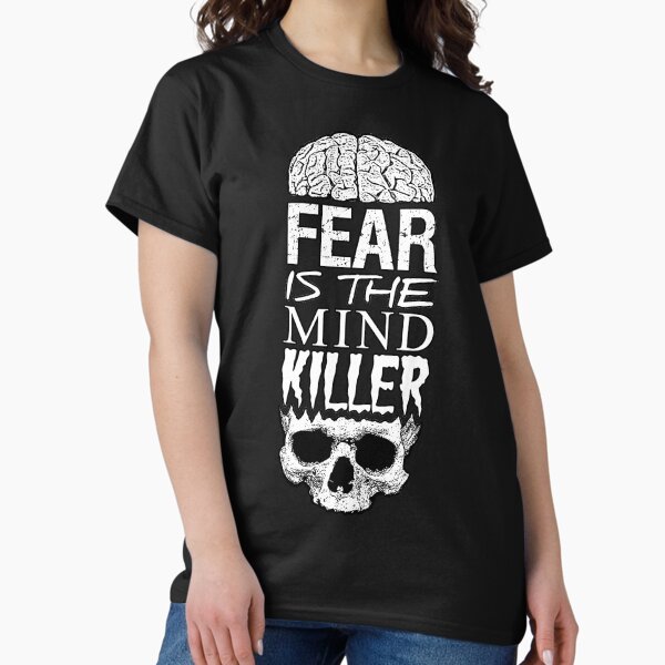 Fear is the mind killer - Adult & Kids T-Shirts, Sweatshirts & Hoodies apparel design preview 1