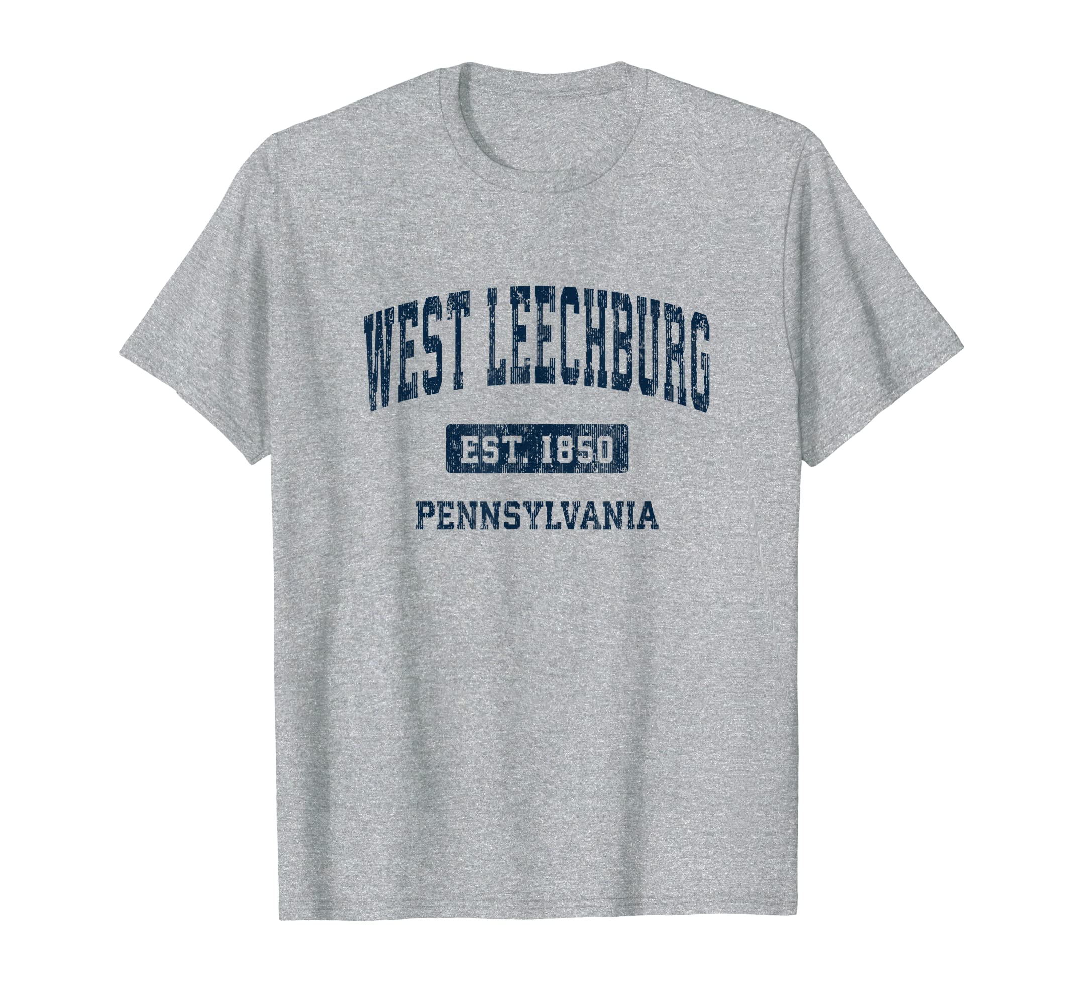 West Leechburg Pennsylvania Pa T-Shirt - Fun Novelty Design Unisex - T-Shirt, Sweatshirt, Hoodie