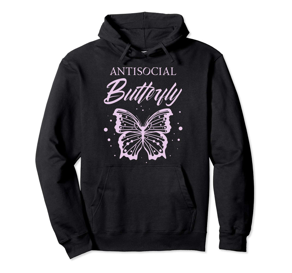 Antisocial Butterfly Introvert Gifts Hoodie - Fun Novelty Design Men Women - T-Shirt, Sweatshirt, Hoodie