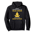 Funny Mindfulness Meditation Gift Or Hoodie - Graphic Print Unisex - T-Shirt, Sweatshirt, Hoodie