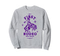 Reno Nevada First Rodeo Funny Sweatshirt - Fun Novelty Design for Adults - T-Shirt, Sweatshirt, Hoodie