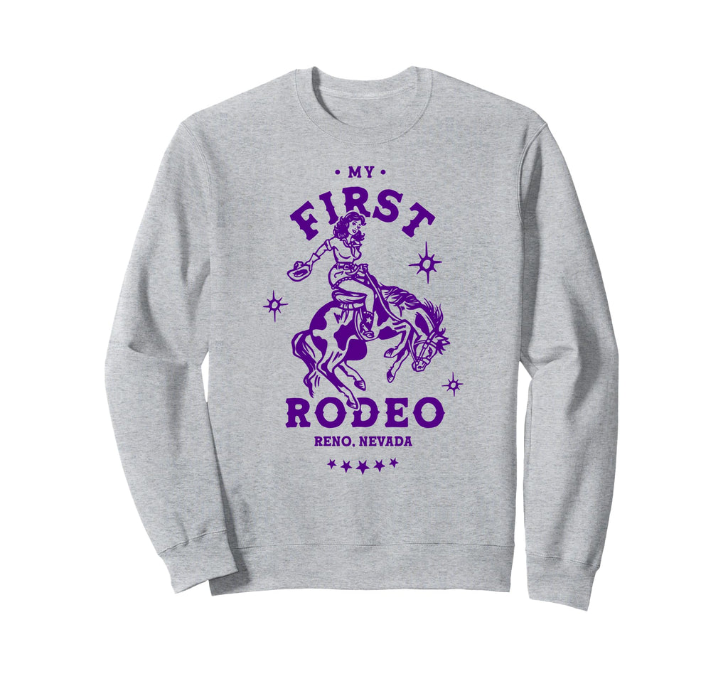 Reno Nevada First Rodeo Funny Sweatshirt - Minimalist Print for Adults - T-Shirt, Sweatshirt, Hoodie