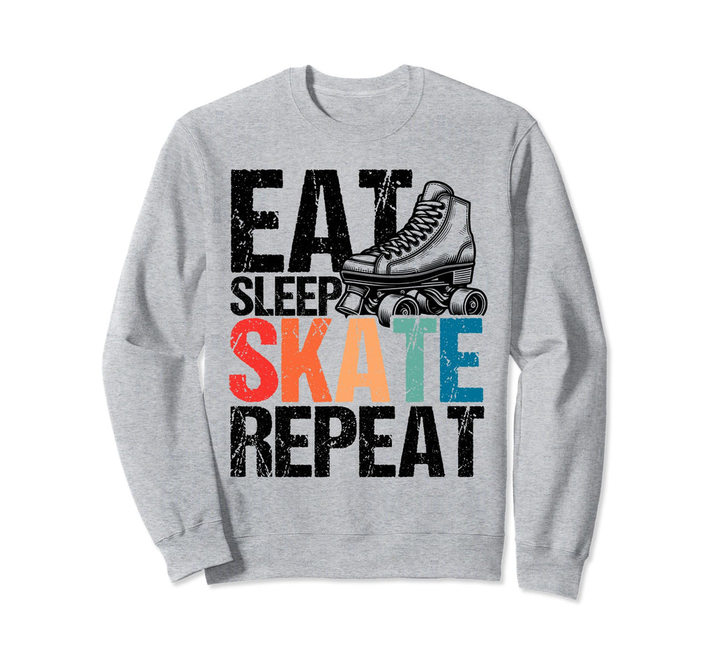Eat Sleep Skate Repeat Roller Sweatshirt - Aesthetic Graphic for Adults - T-Shirt, Sweatshirt, Hoodie