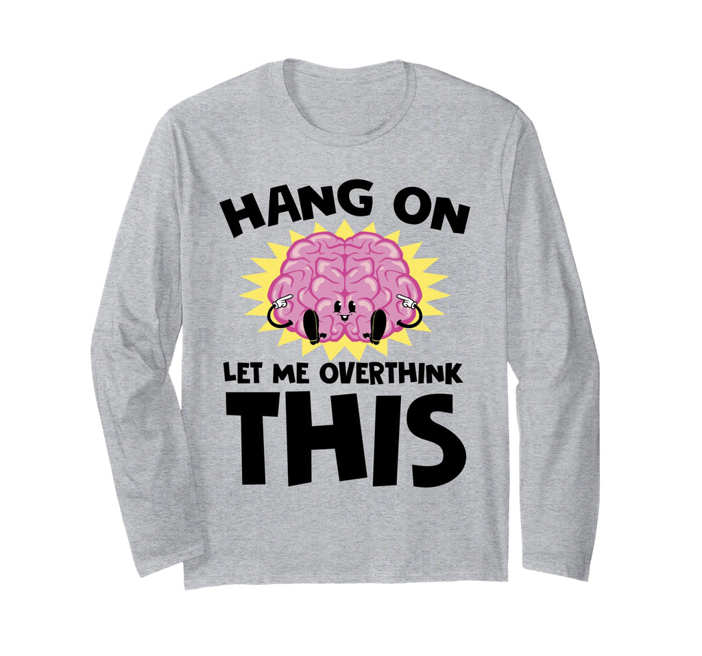 Overthinking Brain Question Mark T-Shirt - Trendy Graphic Unisex - T-Shirt, Sweatshirt, Hoodie