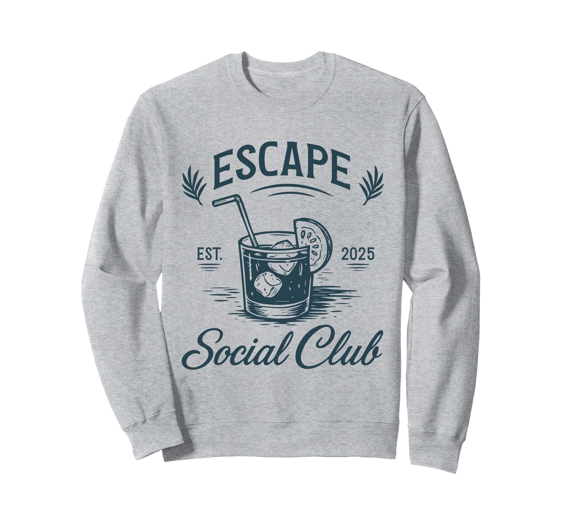 Escape Social Club Island Luxe Sweatshirt - Trendy Graphic Men Women - T-Shirt, Sweatshirt, Hoodie