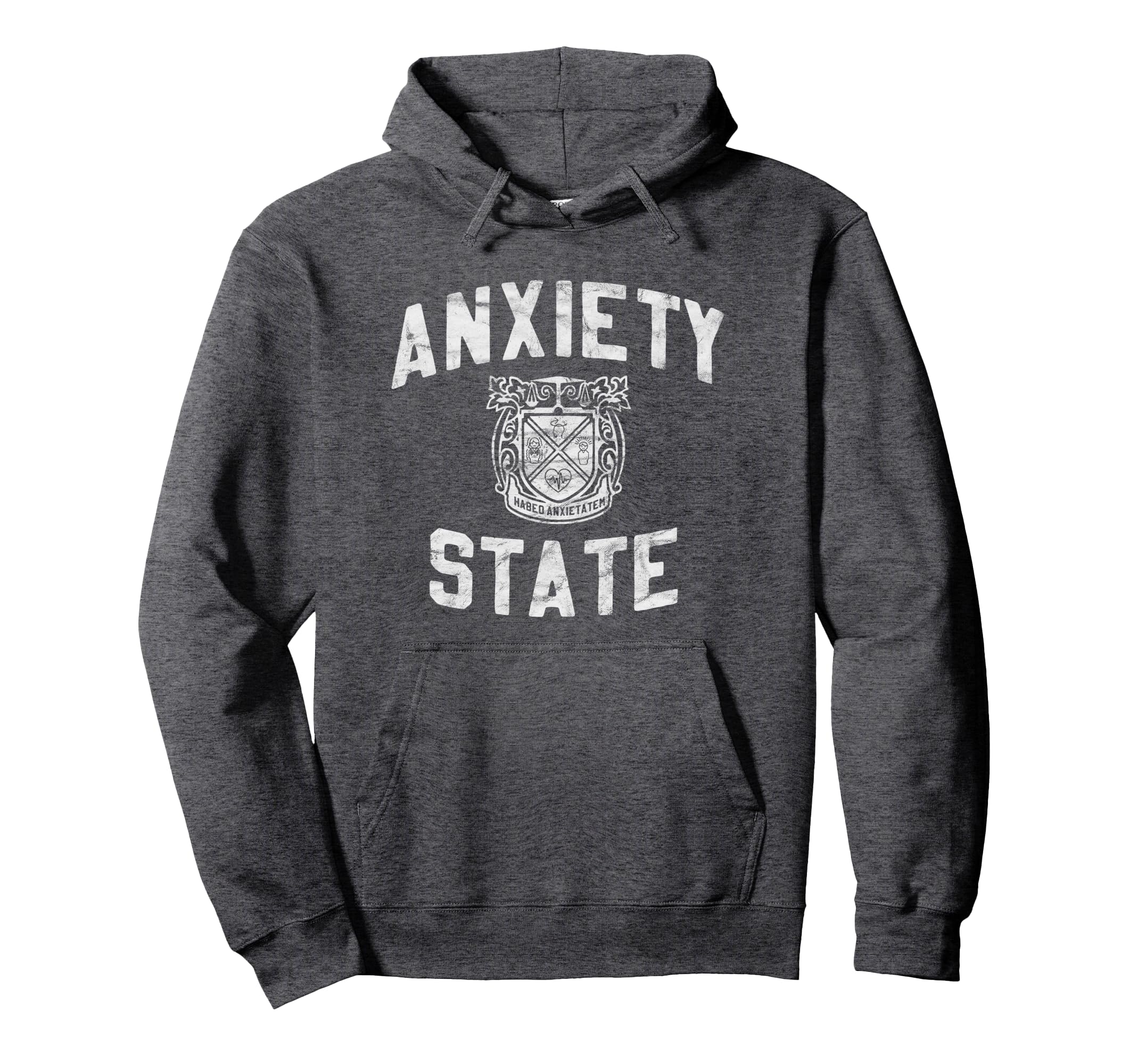 Anxiety State College Inspired Hoodie - Unique Graphic Unisex - T-Shirt, Sweatshirt, Hoodie