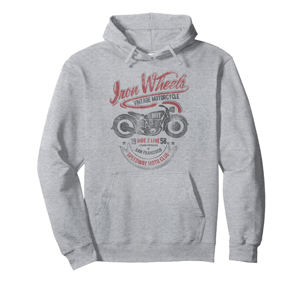 Trendy Iron Wheels Motorcycles San Hoodie - Fun Novelty Design Men Women - T-Shirt, Sweatshirt, Hoodie