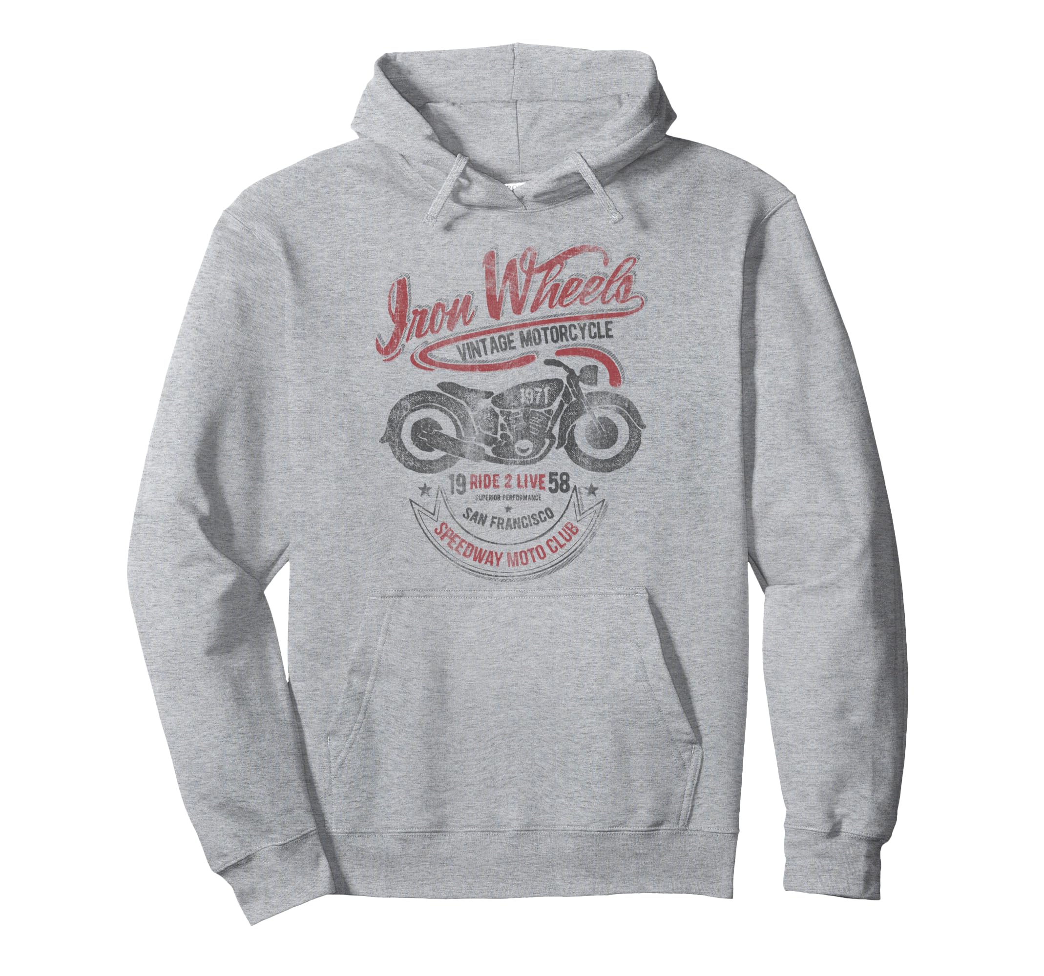 Trendy Iron Wheels Motorcycles San Hoodie - Fun Novelty Design Men Women - T-Shirt, Sweatshirt, Hoodie