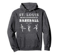 St Louis Missouri Baseball Fan Hoodie - Casual Everyday Wear Unisex - T-Shirt, Sweatshirt, Hoodie