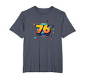 76 Years Young Birthday Gift Celebration T-Shirt - Novelty Apparel Unisex - T-Shirt, Sweatshirt, Hoodie