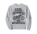Grandmas Ride Motorcycles Biker Sweatshirt - Custom Art Print Men Women - T-Shirt, Sweatshirt, Hoodie