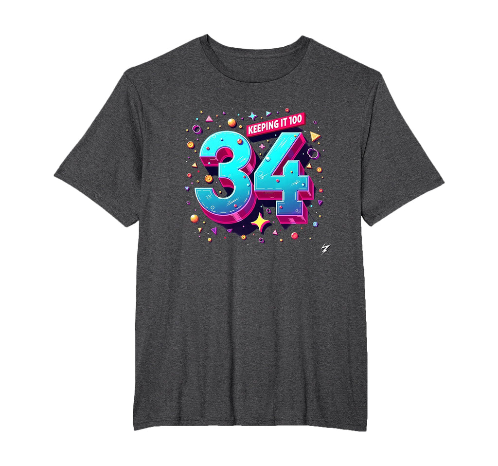 34Th Birthday Gift Keeping It 100 Neon T-Shirt - Aesthetic Graphic Unisex - T-Shirt, Sweatshirt, Hoodie
