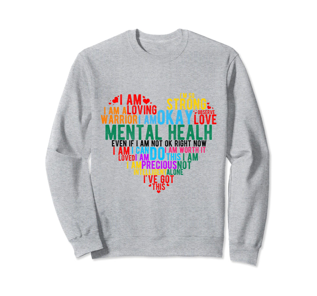 I Am Strong I Am Loving Warrior Sweatshirt - Minimalist Print for Adults - T-Shirt, Sweatshirt, Hoodie