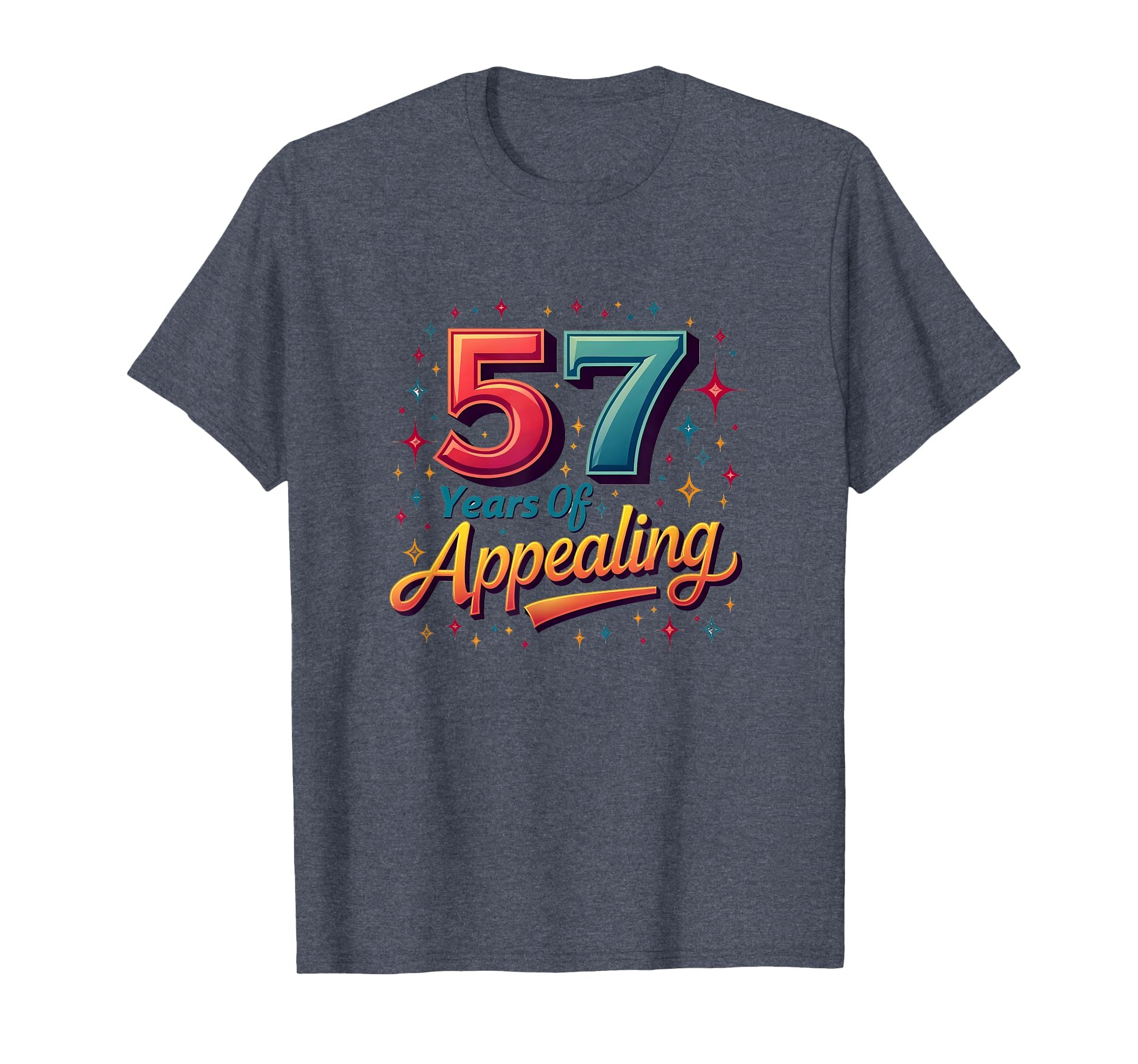 57 Years Appealing Birthday Gift T-Shirt - Unique Graphic for Adults - T-Shirt, Sweatshirt, Hoodie
