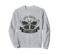 Anti Social Butterfly Anxiety Sweatshirt - Novelty Apparel for Adults - T-Shirt, Sweatshirt, Hoodie
