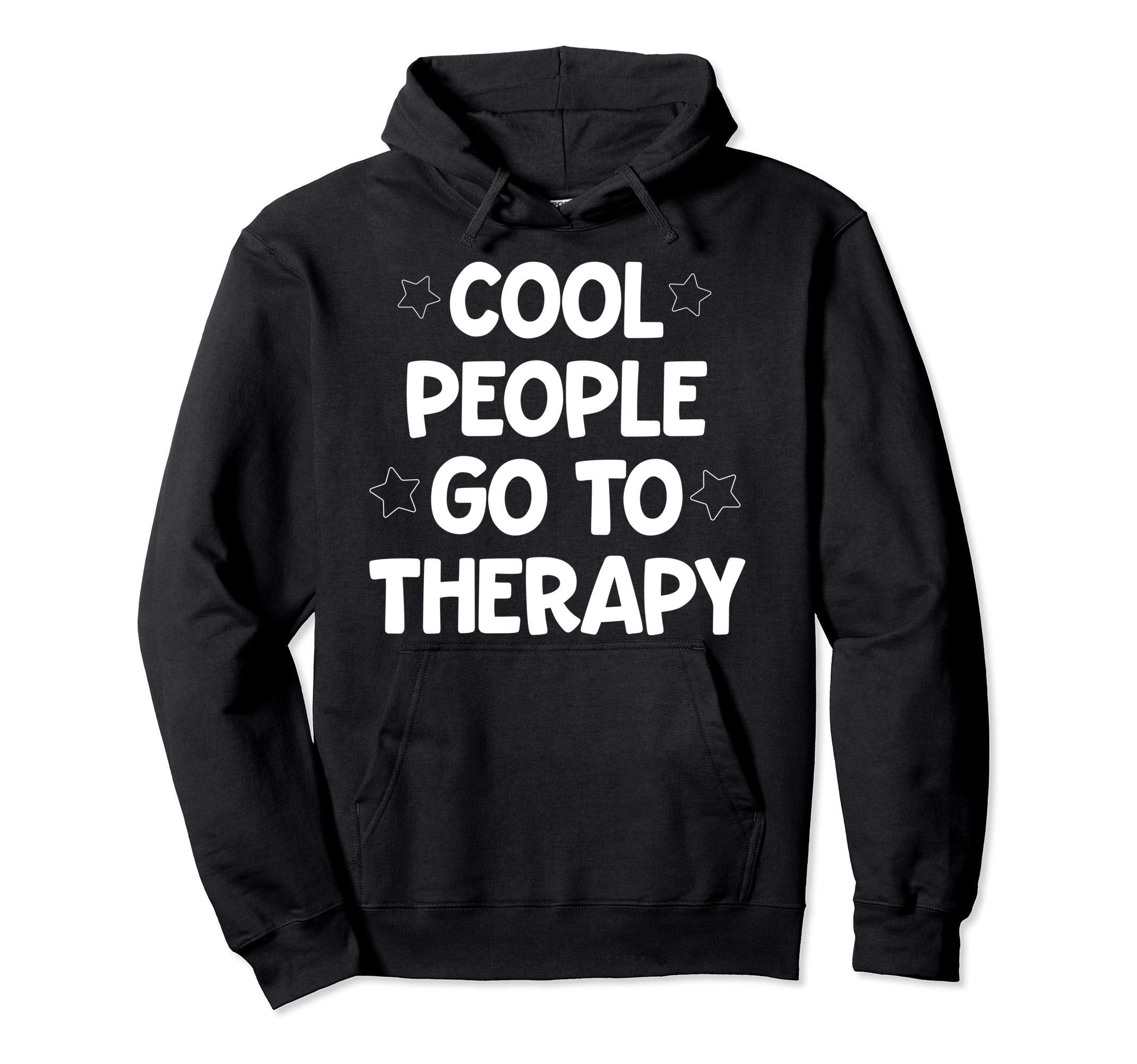 Therapy Is Self Care Mental Health Gift Hoodie - Graphic Print Unisex - T-Shirt, Sweatshirt, Hoodie