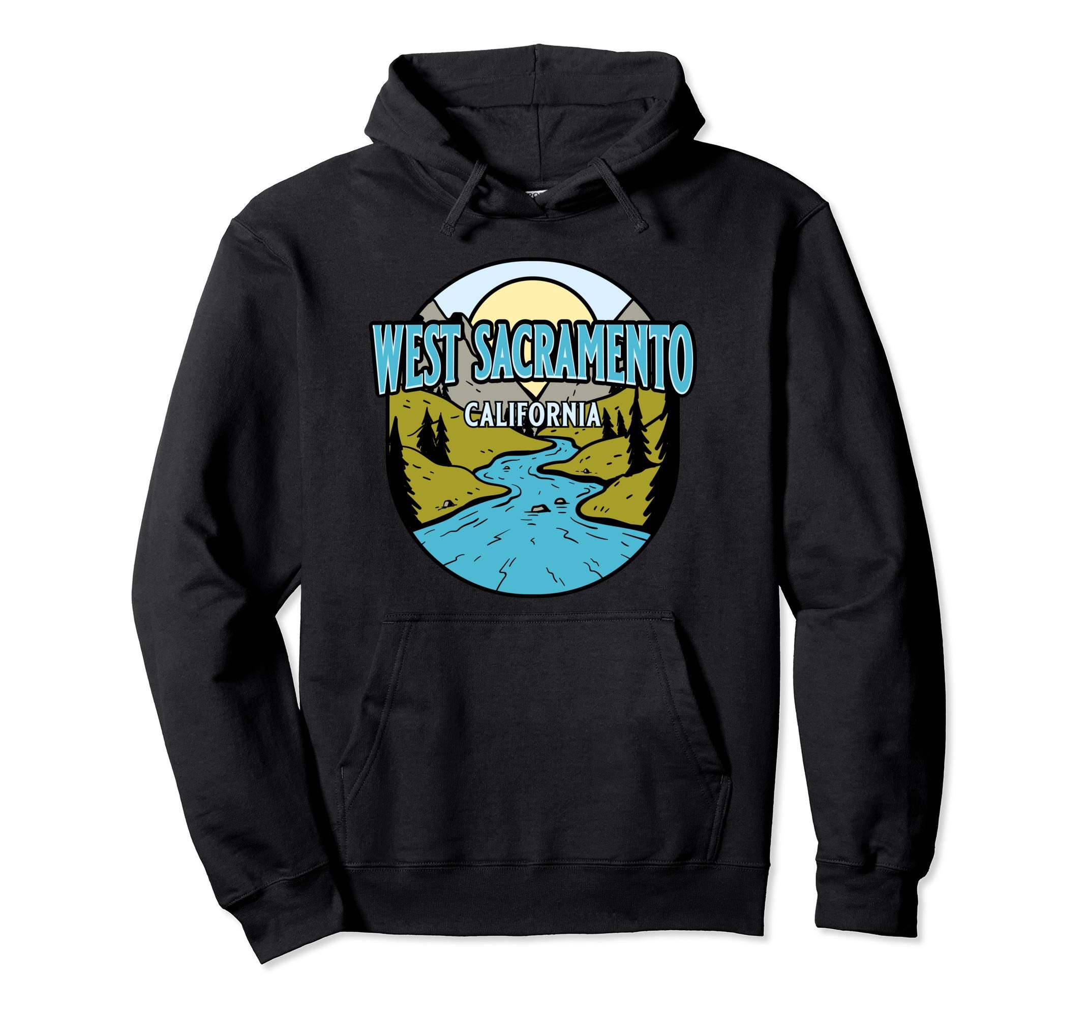 West Sacramento California River Valley Hoodie - Trendy Graphic Men Women - T-Shirt, Sweatshirt, Hoodie
