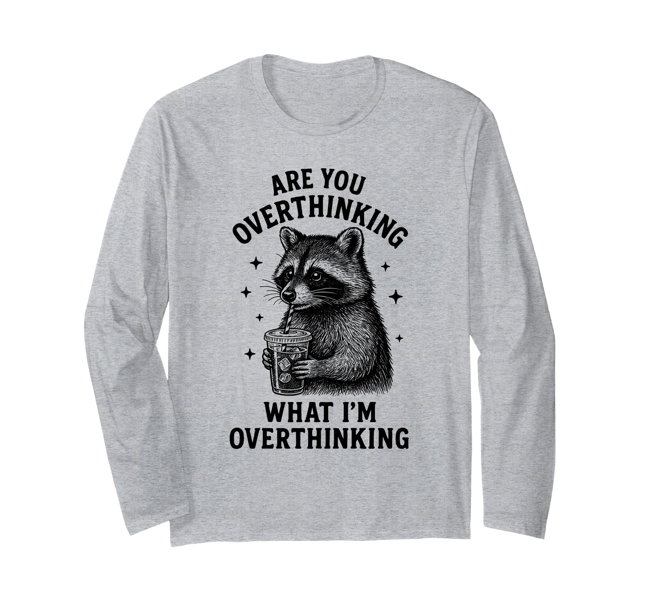 Funny Raccoon Coffee Overthinker T-Shirt - Fun Novelty Design for Adults - T-Shirt, Sweatshirt, Hoodie
