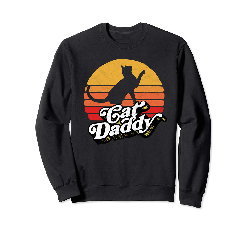 Cat Daddy 80S Sun Typography Sweatshirt - Unique Graphic for Adults - T-Shirt, Sweatshirt, Hoodie
