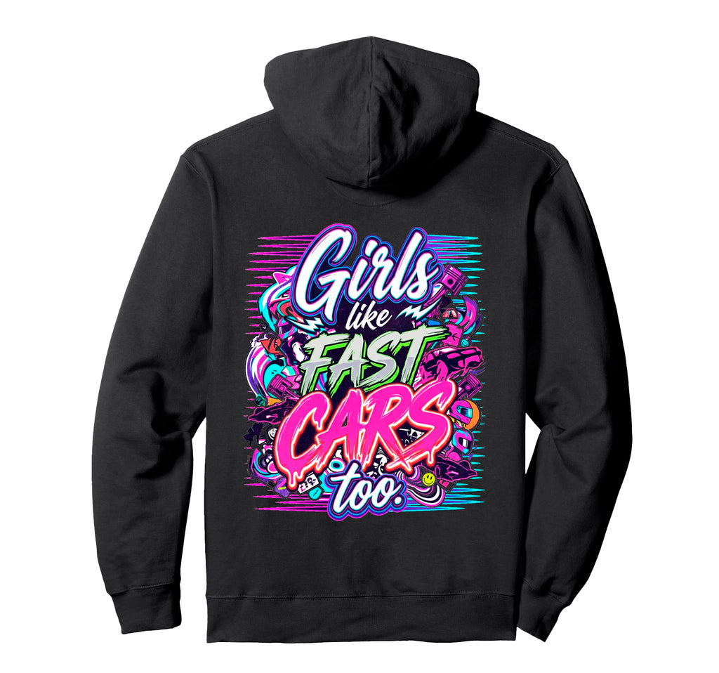 Fun Racing Like Fast Cars Too Street Hoodie - Minimalist Print Men Women - T-Shirt, Sweatshirt, Hoodie