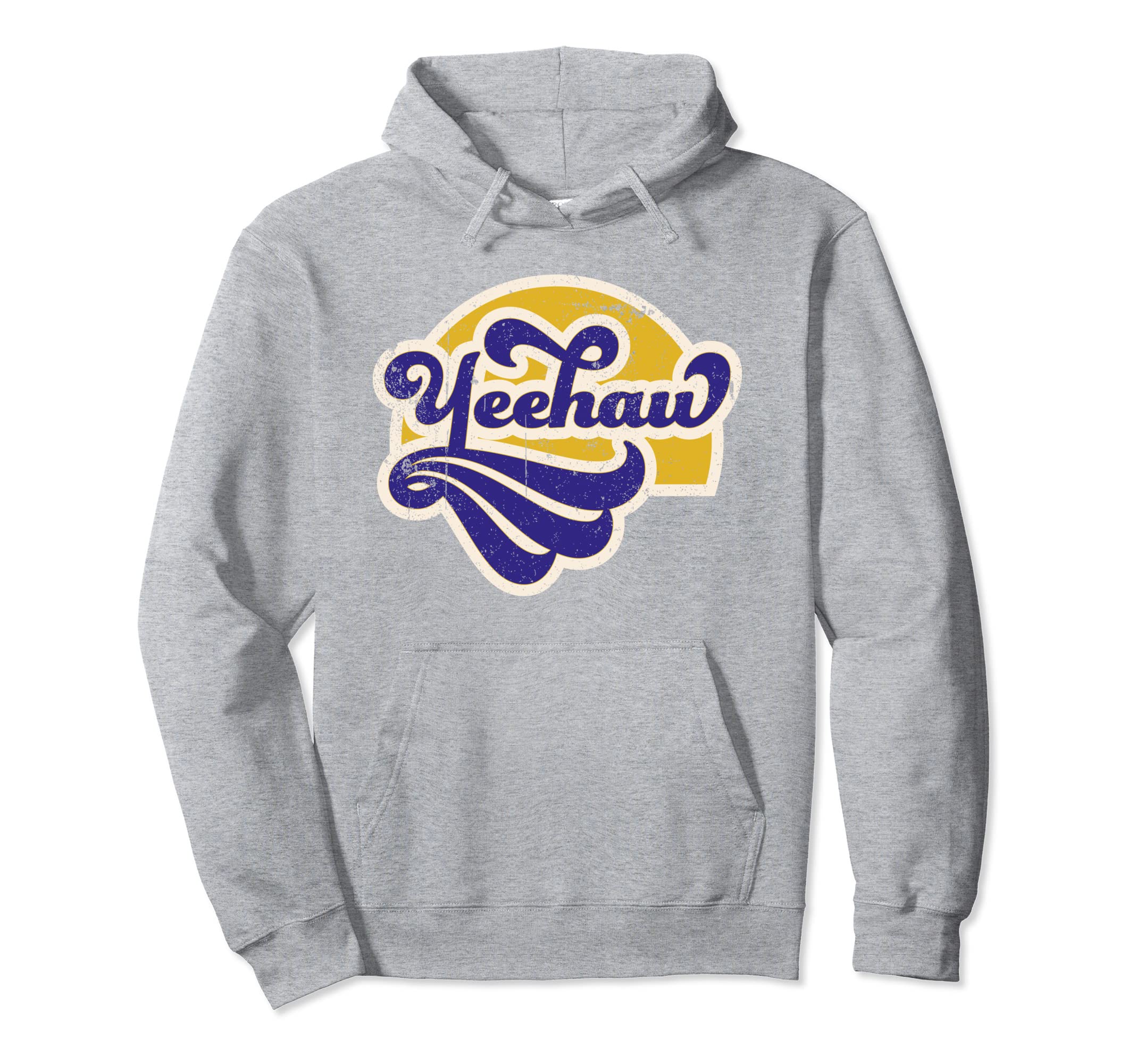 1970S Yeehaw Texas Western Cowgirl Hoodie - Casual Everyday Wear Unisex - T-Shirt, Sweatshirt, Hoodie