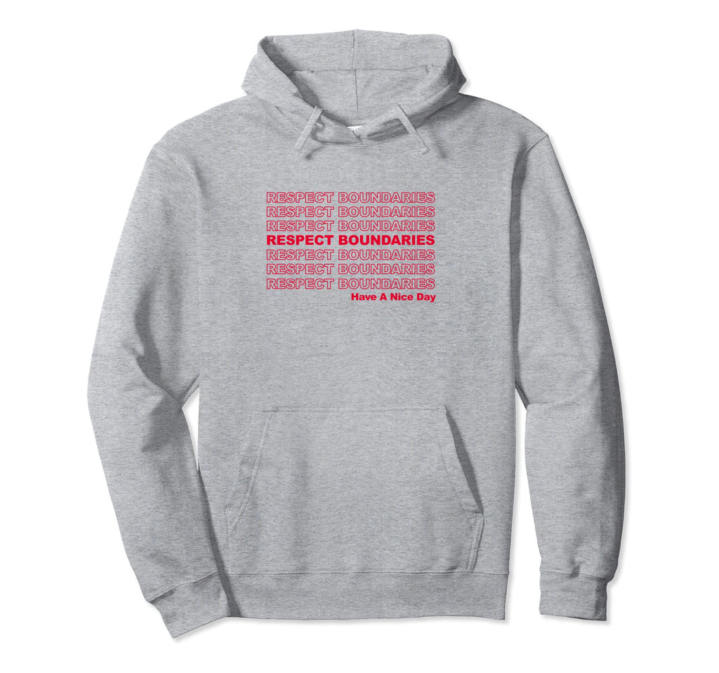Respect Boundaries Mental Health Awareness Hoodie - Graphic Print Men Women - T-Shirt, Sweatshirt, Hoodie
