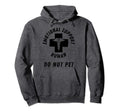Emotional Support Human Do Not Pet Hoodie - Graphic Print for Adults - T-Shirt, Sweatshirt, Hoodie