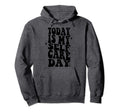 Self Care Today Is My Self Care Day Hoodie - Trendy Graphic for Adults - T-Shirt, Sweatshirt, Hoodie