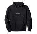 Founder My Own Fan Club Funny Introvert Hoodie - Unique Graphic Unisex - T-Shirt, Sweatshirt, Hoodie
