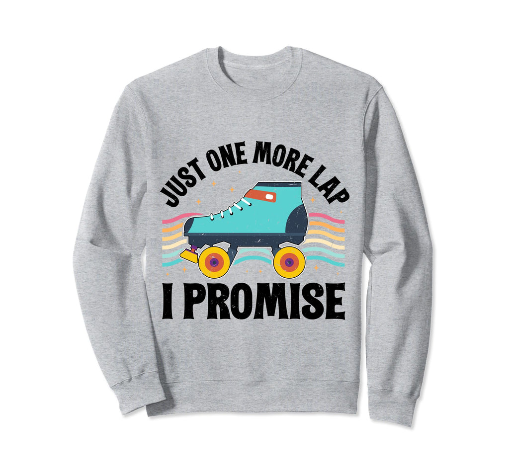 Rollerskates Roller Skates Rink Sweatshirt - Streetwear Style Men Women - T-Shirt, Sweatshirt, Hoodie