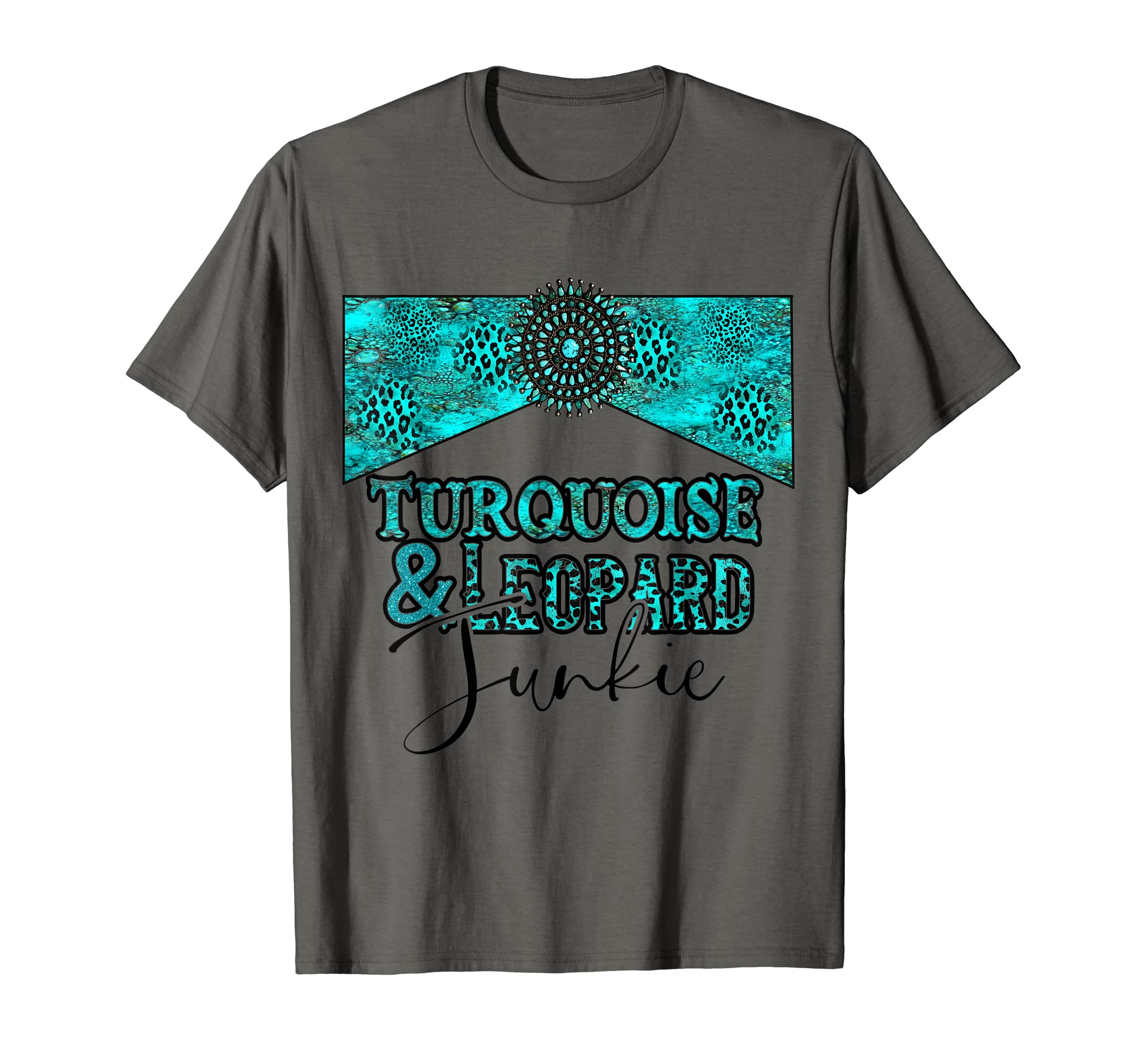 Turquoise And Junkie Western Turquoise T-Shirt - Minimalist Print Unisex - T-Shirt, Sweatshirt, Hoodie