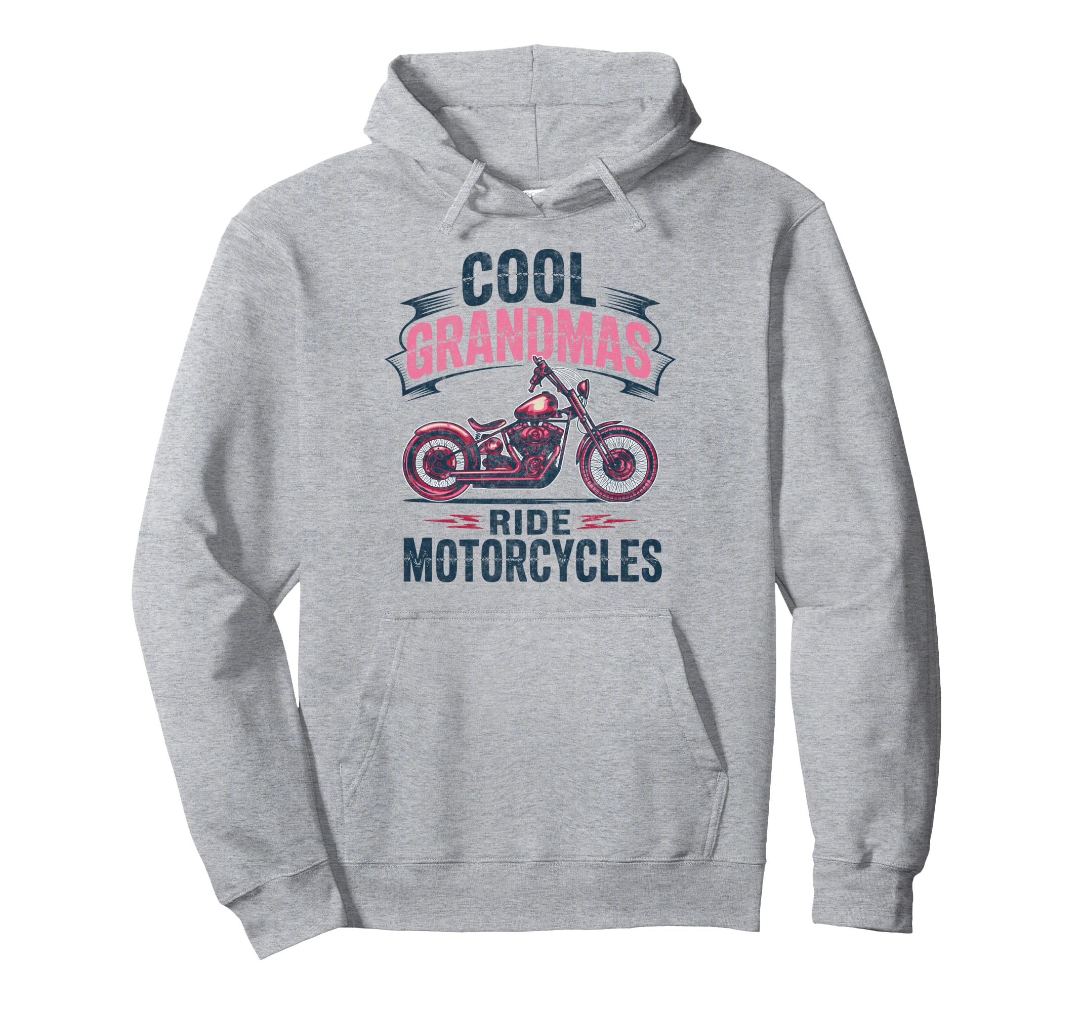 Grandmas Ride Motorcycles Biker Grandma Hoodie - Unique Graphic Unisex - T-Shirt, Sweatshirt, Hoodie