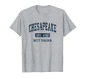 Chesapeake West Virginia Wv T-Shirt - Fun Novelty Design Men Women - T-Shirt, Sweatshirt, Hoodie